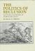 The Politics of Reclusion : Painting and Power in Momoyama Japan