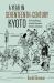 A Year in Seventeenth-Century Kyoto : Edo-Period Writings on Annual Ceremonies, Festivals, and Customs