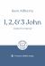 1, 2, and 3 John: Joyful Certainty : 7-Session Bible Study