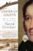 American Legend : The Real-Life Adventures of David Crockett