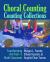 Choral Counting and Counting Collections : Transforming the PreK-5 Math Classroom