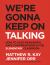 We're Gonna Keep on Talking : How to Lead Meaningful Race Conversations in the Elementary Classroom