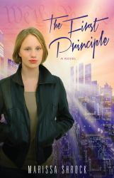 The First Principle : A Novel