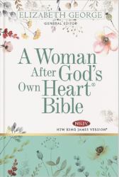 A Woman after God's own Heart Bible