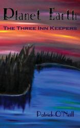 Planet Earth : The Three Inn Keepers