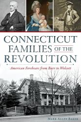 Connecticut Families of the Revolution