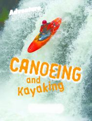 Canoeing and Kayaking