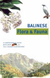 Balinese Flora and Fauna