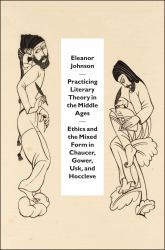 Practicing Literary Theory in the Middle Ages