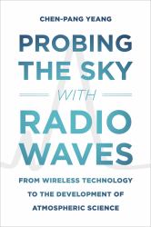 Probing the Sky with Radio Waves