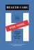 Health Care for Some : Rights and Rationing in the United States Since 1930