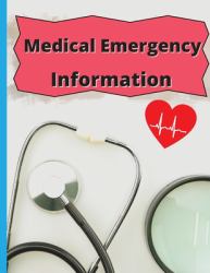 Medical Emergency Informations : Medical Contacts