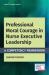 Professional Moral Courage in Nurse Executive Leadership : A Competency Framework