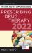 The Aprn and Pa's Complete Guide to Prescribing Drug Therapy 2022