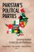 Pakistan's Political Parties : Surviving Between Dictatorship and Democracy