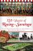 150 Years of Racing in Saratoga : Little Known Stories and Facts from America's Most Historic Racing City