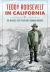 Teddy Roosevelt in California: : The Whistle Stop Tour That Changed America