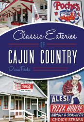 Classic Eateries of Cajun Country