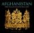 Afghanistan : Hidden Treasures