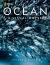 National Geographic Ocean : A Global Odyssey