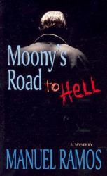 Moony's Road to Hell