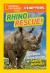 National Geographic Kids Chapters: Rhino Rescue : And More True Stories of Saving Animals