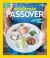 Holidays Around the World: Celebrate Passover : With Matzah, Maror, and Memories