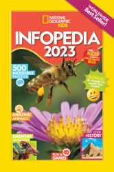 National Geographic Kids Infopedia 2023