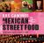 Dos Caminos Mexican Street Food : 120 Authentic Recipes to Make at Home