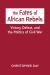 The Fates of African Rebels : Victory, Defeat, and the Politics of Civil War