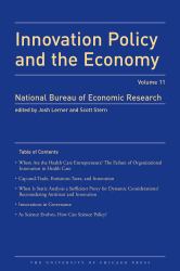 Innovation Policy and the Economy 2010 : Volume 11