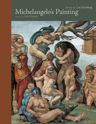 Michelangelo's Painting : Selected Essays