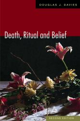 Death, Ritual, and Belief : The Rhetoric of Funerary Rites