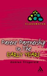 Parent Partnerships in the Early Years