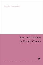 Stars and Stardom in French Cinema