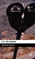 Mill's 'on Liberty' : A Reader's Guide