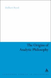 Origins of Analytic Philosophy : Kant and Frege