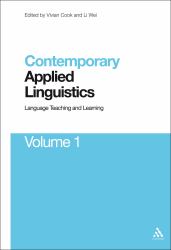 Contemporary Applied Linguistics Volume 1 Vol. 1 : Volume One Language Teaching and Learning