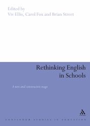 Rethinking English in Schools : Towards a New and Constructive Stage