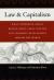 Law and Capitalism : What Corporate Crises Reveal about Legal Systems and Economic Development Around the World