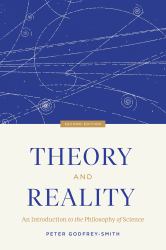 Theory and Reality : An Introduction to the Philosophy of Science, Second Edition