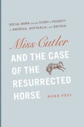 Miss Cutler and the Case of the Resurrected Horse