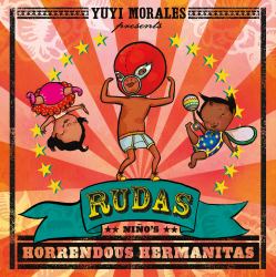 Rudas: niño's Horrendous Hermanitas