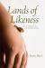 Lands of Likeness : For a Poetics of Contemplation