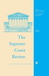 The Supreme Court Review 2023