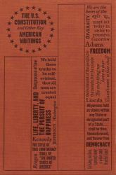 The U. S. Constitution and Other Key American Writings