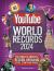 YouTube World Records 2024 : The Internet's Greatest Record-Breaking Feats