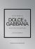 Little Book of Dolce and Gabbana : The Story of the Iconic Fashion House