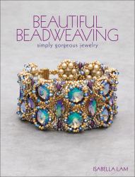 Beautiful Beadweaving : Simply Gorgeous Jewelry