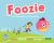 Foozie: the Adventures of a Soccer Ball : The Adventures of a Soccer Ball